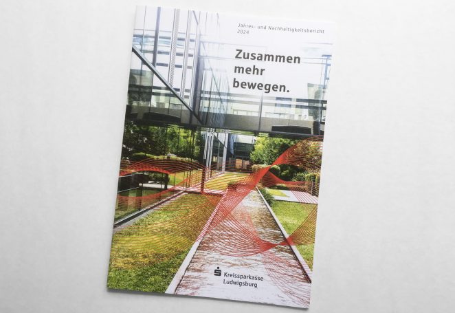 Jahres- und Nachhaltigkeitsbericht 2024 der Kreissparkasse Ludwigsburg